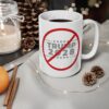 NO TRUMP Coffee Mug - Anti-Trump 2028 - 11oz & 15oz - Image 8