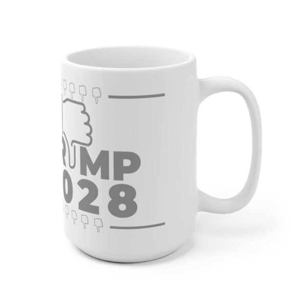 Trump 2028 Ceramic Mug - Political Protest Coffee Cup, Election Gift for Supporters - Image 6