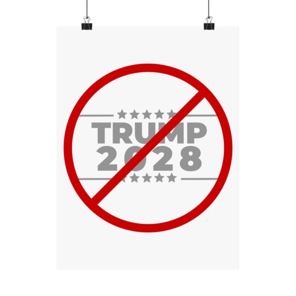 Political Protest Matte Vertical Posters - No Trump 2028 Design - Image 9