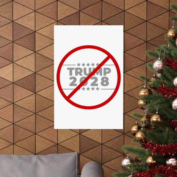 Political Protest Matte Vertical Posters - No Trump 2028 Design - Image 28