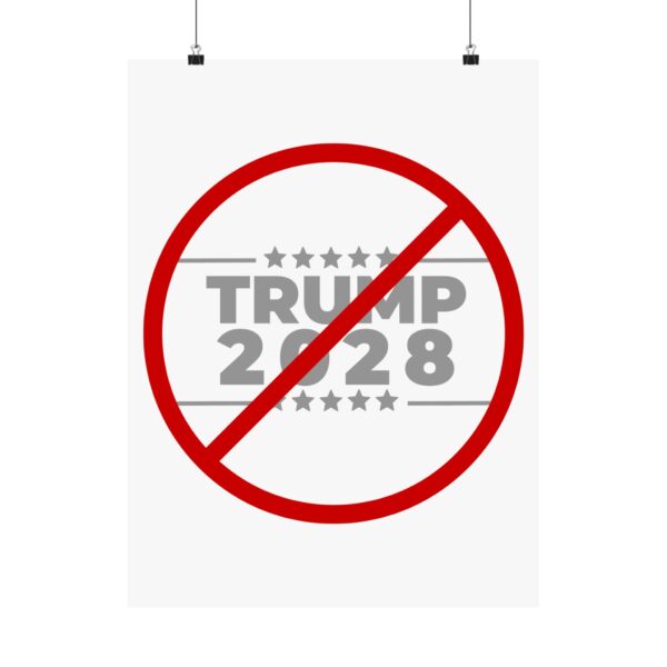 Political Protest Matte Vertical Posters - No Trump 2028 Design - Image 21