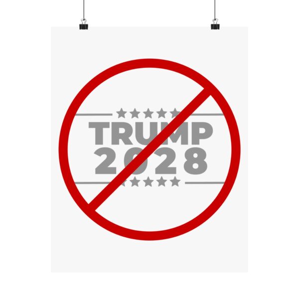 Political Protest Matte Vertical Posters - No Trump 2028 Design - Image 17