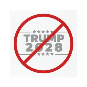 Political Car Magnet - No Trump 2028 Sign