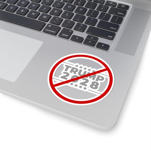 Political Protest Kiss-Cut Stickers - Anti-Trump 2028 Campaign Design - Image 2