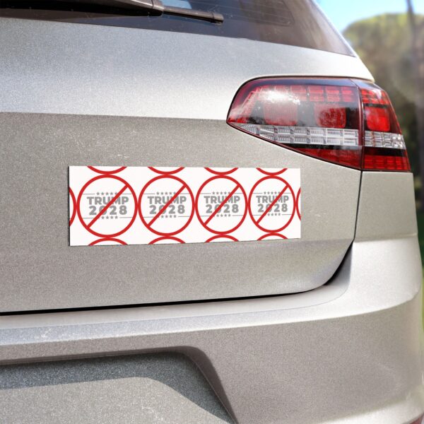 Political Car Magnet - No Trump 2028 Sign - Image 8