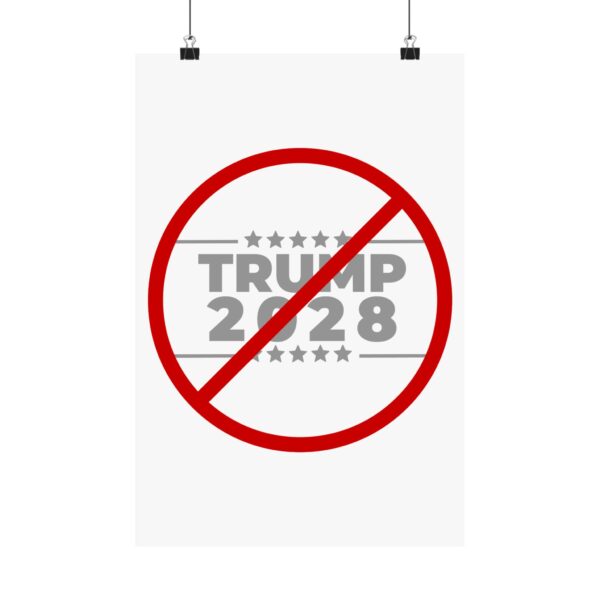 Political Protest Matte Vertical Posters - No Trump 2028 Design - Image 13