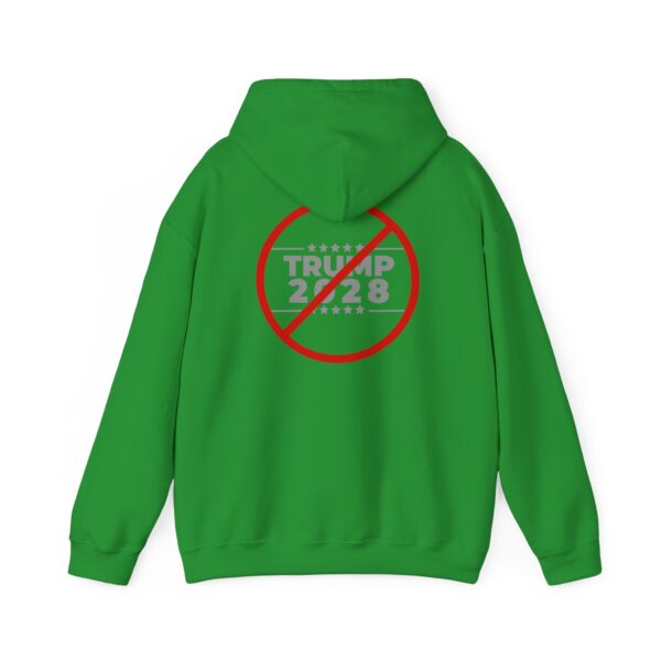 Anti-Trump 2028 Hooded Sweatshirt - Image 26