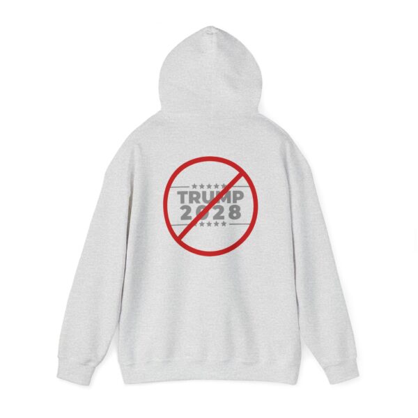 Anti-Trump 2028 Hooded Sweatshirt - Image 3