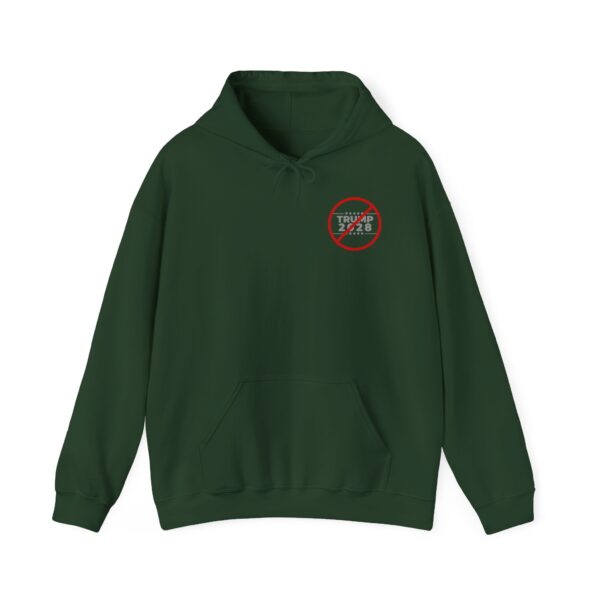 Anti-Trump 2028 Hooded Sweatshirt - Image 17