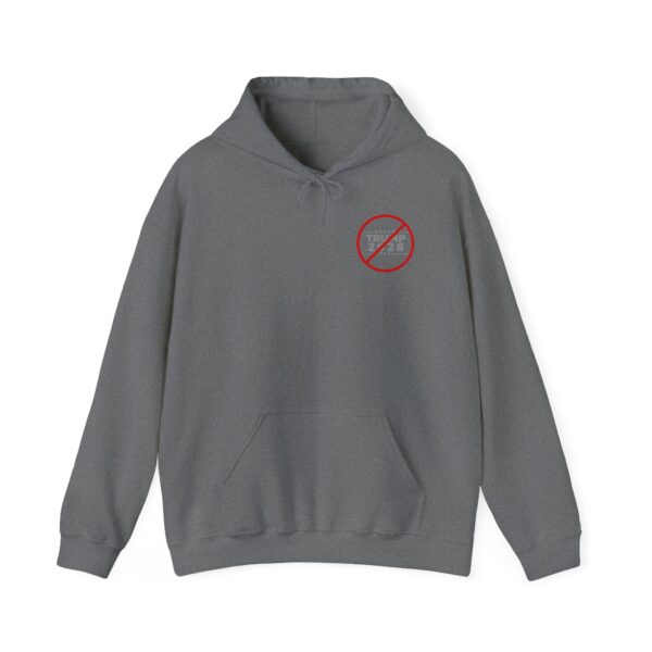 Anti-Trump 2028 Hooded Sweatshirt - Image 21