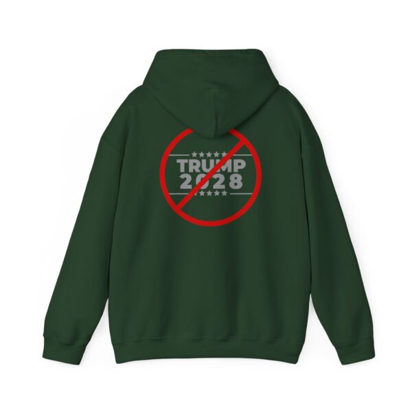 Anti-Trump 2028 Hooded Sweatshirt - Image 18