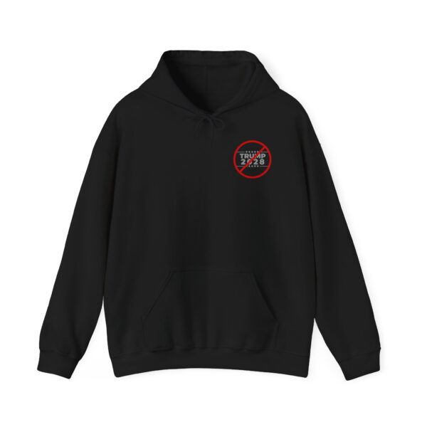 Anti-Trump 2028 Hooded Sweatshirt - Image 5