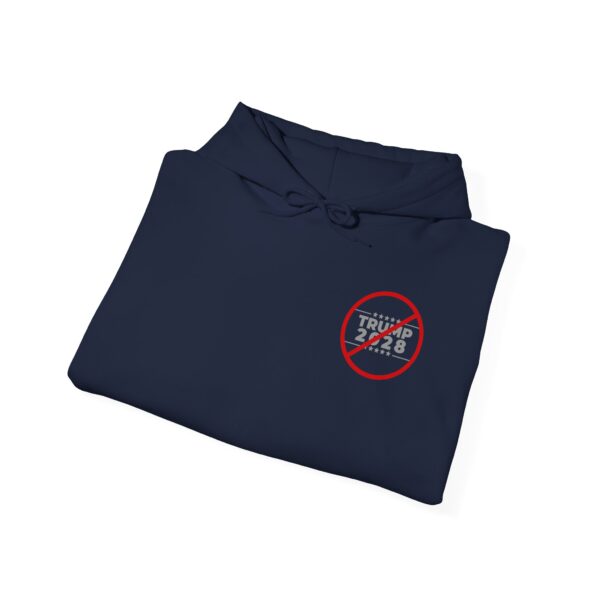 Anti-Trump 2028 Hooded Sweatshirt - Image 32