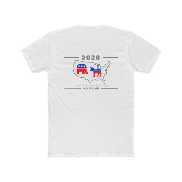 2028 No Trump Unisex Cotton Crew Tee - Image 2