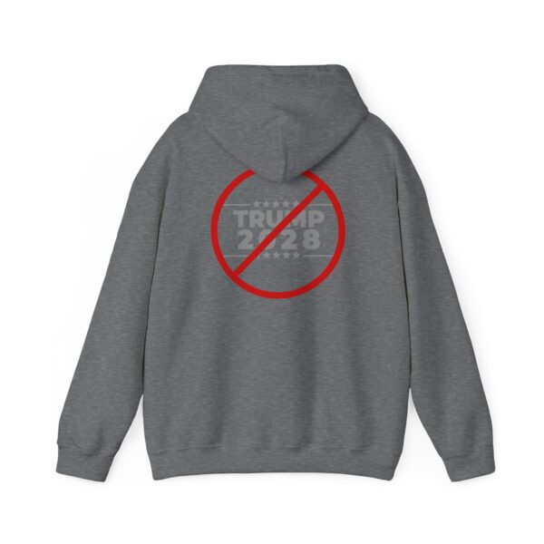 Anti-Trump 2028 Hooded Sweatshirt - Image 22